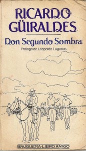 don-segundo-sombra-guiraldes-bruguera-5262-MLA4270713192_052013-F